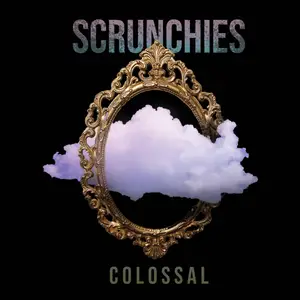 Scrunchies - Colossal (2024) [Official Digital Download 24/96]