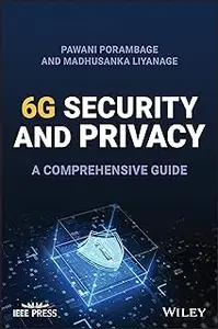 Security and Privacy Vision in 6G: A Comprehensive Guide