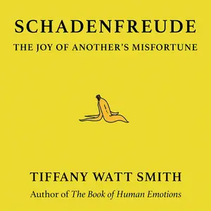 Schadenfreude: The Joy of Another's Misfortune