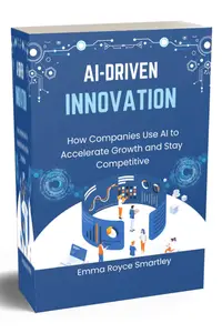 AI-Driven Innovation: How Companies Use AI to Accelerate Growth and Stay Competitive