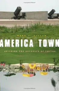 America Town: Building the Outposts of Empire