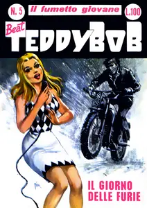 Beat Teddy Bob - Tome 5 - Il Giorno Delle Furie