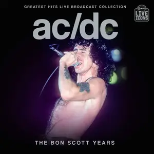 AC/DC - Greatest Hits Broadcast Collection, Vol.2: The Bon Scott Years (2025)