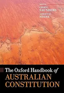The Oxford Handbook of the Australian Constitution