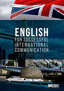 English for Successful International Communication
