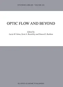 Optic Flow and Beyond