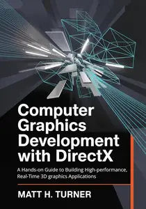 COMPUTER GRAPHICS DEVELOPMENT WITH DIRECTX