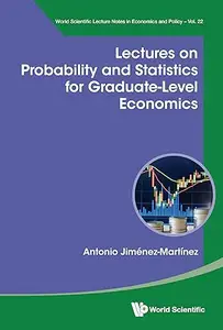 Lectures on Probability and Statistics for Graduate-Level Economics