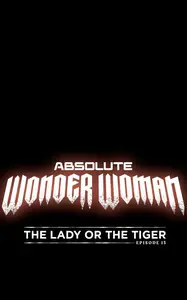 Absolute Wonder Woman 013 2025 digital-mobile Son of Ultron
