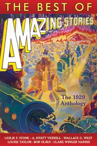 The Best of Amazing Stories: The 1929 Anthology