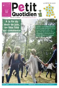 Le Petit Quotidien - 18 Juin 2025