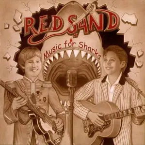Red Sand - Music For Sharks (2009)