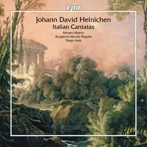 Miriam Albano, Academia Montis Regalis, Diego Ares - Heinichen: Italian Soprano Cantatas (2026) [Digital Download 24/96]