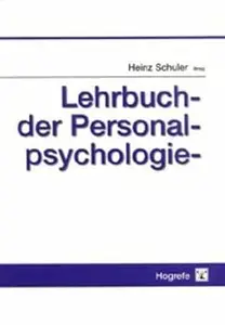 Lehrbuch der Personalpsychologie.