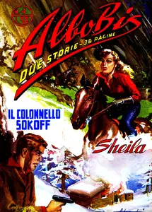 Albo Bis - Volume 4 - Sheila - Il Colonello Sokof