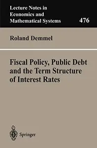 Fiscal Policy, Public Debt and the Term Structure of Interest Rates