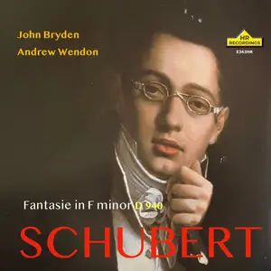 John Bryden - Fantasie in F Minor, Op. 103, D. 940 (2002/2025) [Official Digital Download 24/176]