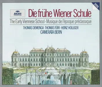 Heinz Holliger, Thomas Füri. Thomas Demenga, Camerata Bern - The Early Viennese School (1983)