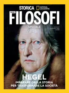 Storica National Geographic Speciale - Hegel - Novembre 2020