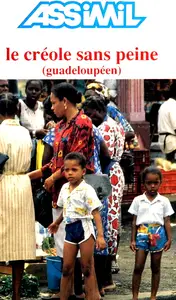 Hector Poullet, Sylviane Telchid, "Le créole sans peine (guadeloupéen), pack MP3"