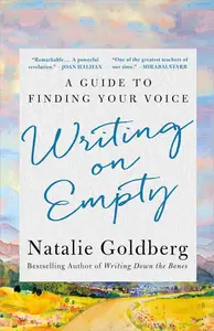 Writing On Empty: A Guide to Finding Your Voice