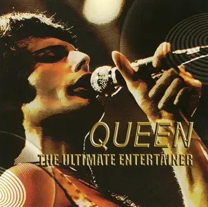 Queen - The Ultimate Entertainer (2005)