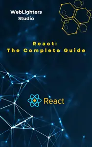 React: The Complete Guide