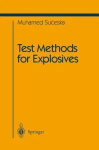 Test Methods for Explosives