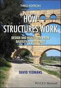 How Structures Work (3rd Edition)