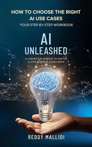 How to Choose the Right AI Use Cases: Your Step-by-Step Workbook