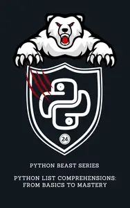 Python List Comprehensions: From Basics to Mastery