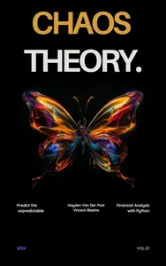 Chaos Theory: Predict the unpredictable: Financial Analysis with Python