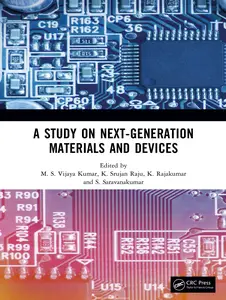 A Study on Next-Generation Materials and Devices