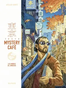 Tokyo mystery café - Tome 2 - Les ombres de Jimbocho