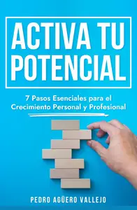 Activa tu Potencial (Spanish Edition)