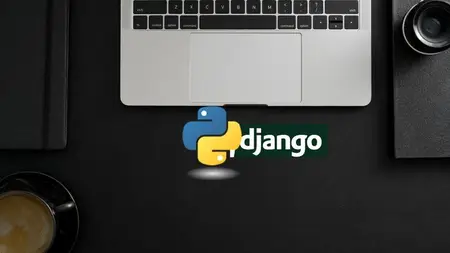 Python & Django Framwork for Beginners - 2024