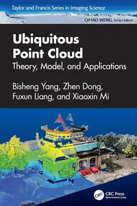 Ubiquitous Point Cloud: Theory, Model, and Applications