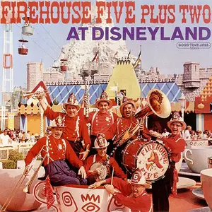 Firehouse Five Plus Two - At Disneyland (1992)