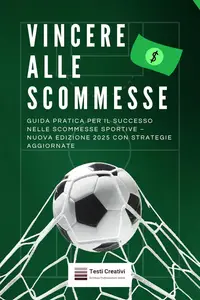 Testi Creativi - Vincere alle Scommesse