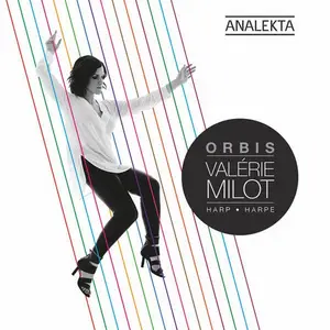 Valerie Milot - Orbis (2016) [Official Digital Download 24/96kHz] RE-POST