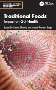 Traditional Foods: Impact on Gut Health