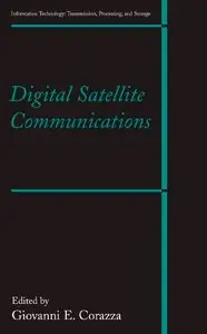 Digital Satellite Communications (Information Technology: Transmission, Processing and Storage) {Repost}