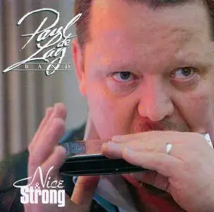 The Paul deLay Band - Nice & Strong (1998)
