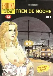 Erotika #13 (de 15) Tren de Noche
