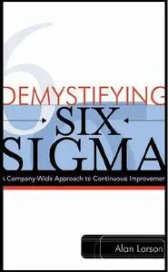 Demystifying Six Sigma