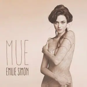 Émilie Simon - Mue (2014)