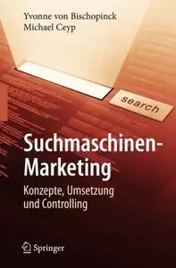 Yvonne von Bischopinck "Suchmaschinen-Marketing"