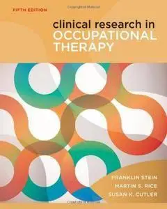 Clinical Research in Occupational Therapy (repost)