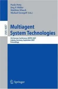 Multiagent System Technologies (repost)
