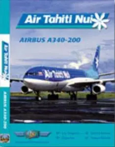 Air Tahiti Nui A340-200 - Just Plane : Los Angeles - Osaka - Papeete - Tokyo